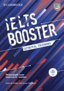 Cambridge English Exam Boosters IELTS Booster General Training with Photocopiable Exam Resources for Teachers