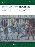 Scottish Renaissance Armies 1513–1550