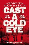 Cast a Cold Eye
