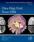 Ultra-High Field Neuro MRI: Volume 10