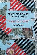 From Feudalism to Capitalism
