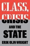 Class, Crisis and the State