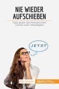 Nie wieder aufschieben