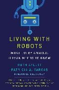 Living with Robots