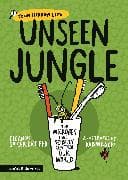 Unseen Jungle: The Microbes That Secretly Control Our World