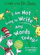 I Am Not Going to Write Any Words Today