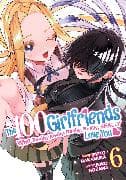 The 100 Girlfriends Who Really, Really, Really, Really, Really Love You Vol. 6