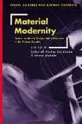 Material Modernity