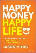 Happy Money Happy Life