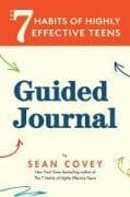 The 7 Habits of Highly Effective Teens