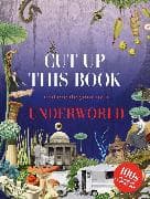 Cut Up This Book and Create Your Own Underworld