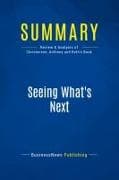 Summary: Seeing What's Next