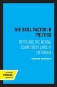 The Skill Factor in Politics