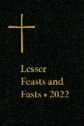 Lesser Feasts and Fasts 2022