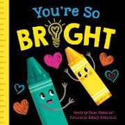 You're So Bright