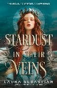 Stardust in their Veins