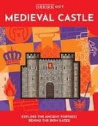 Inside Out Medieval Castle: Volume 2