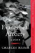 Evangelical Anxiety