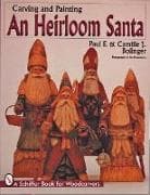 Carving and Painting and Heirloom Santa
