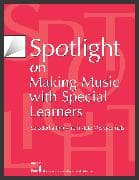 Spotlight on Making Music with Special Learners