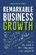 Remarkable Business Growth