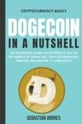 Dogecoin in a Nutshell