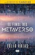 El final del metaverso / The End of The Metaverse