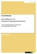 Diversifikation von Energieversorgungsunternehmen