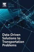 Data-Driven Solutions to Transportation Problems