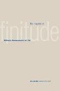 The Tragedy of Finitude