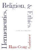 Hermeneutics, Religion, and Ethics