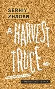 A Harvest Truce
