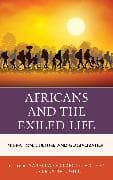 Africans and the Exiled Life