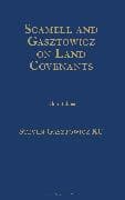 Scamell and Gasztowicz on Land Covenants