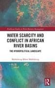 Water Scarcity and Conflict in African River Basins
