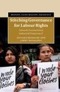 Stitching Governance for Labour Rights