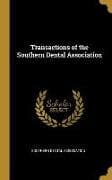Transactions of the Southern Dental Association
