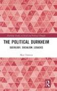 The Political Durkheim