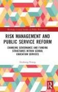 Risk Management and Public Service Reform