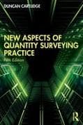 New Aspects of Quantity Surveying Practice