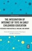 The Integration of Internet of Toys in Early Childhood Education