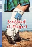 Scotland is Magic!