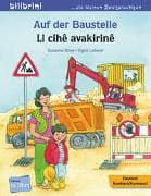 Auf der Baustelle (Deutsch-Kurdisch/Kurmancî)