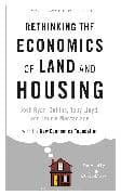 Rethinking the Economics of Land and Housing