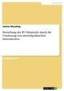 Erreichung der EU-Nitratziele durch die Umsetzung von umweltpolitischen Instrumenten