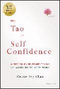 The Tao of Self-Confidence