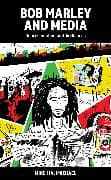Bob Marley and Media