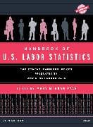 Handbook of U.S. Labor Statistics 2023