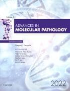 Advances in Molecular Pathology: Volume 5-1