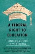 A Federal Right to Education